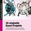 20 originelle Kunst-Projekte