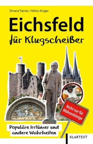 Eichsfeld für Klugscheißer