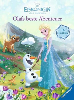 Disney Die Eiskönigin: Olafs beste Abenteuer für Erstleser