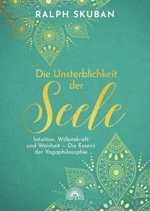 Die Unsterblichkeit der Seele