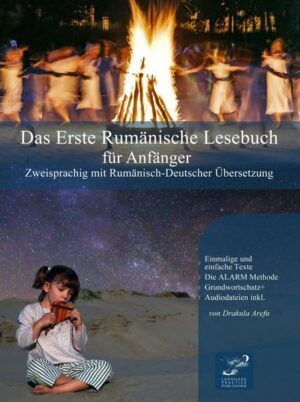 Das Erste Rumänische Lesebuch für Anfänger