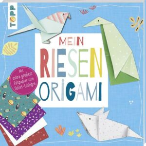 Mein Riesenorigami