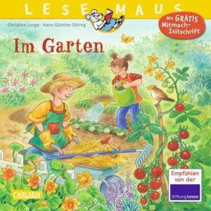 LESEMAUS 38: Im Garten