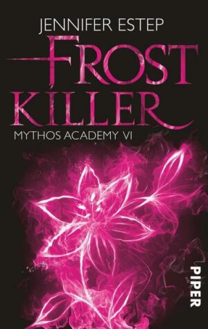 Frostkiller / Mythos Academy Bd.6