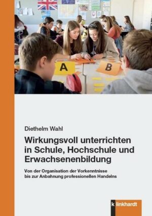 Wirkungsvoll unterrichten in Schule