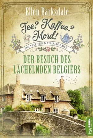 Tee? Kaffee? Mord! - Der Besuch des lächelnden Belgiers