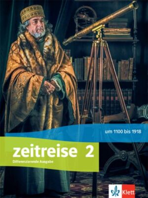 Zeitreise 2. Differenzierende Ausgabe Nordrhein-Westfalen und Thüringen
