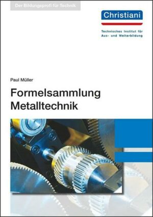 Formelsammlung Metalltechnik