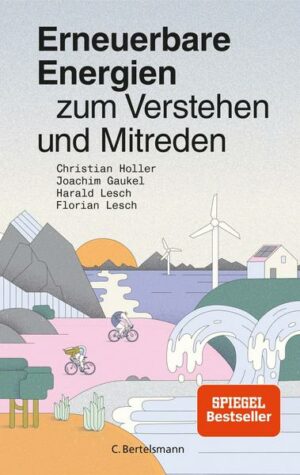 Erneuerbare Energien zum Verstehen und Mitreden