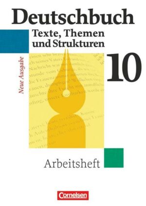 Deutschbuch Gymnasium - Allgemeine bisherige Ausgabe - 10. Schuljahr - Abschlussband 6-jährige Sekundarstufe I