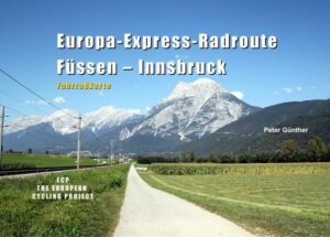 Europa-Express-Radroute Füssen - Innsbruck