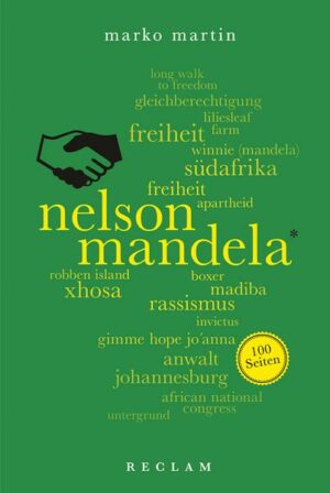 Nelson Mandela. 100 Seiten