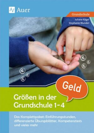 Größen in der Grundschule: Geld 1-4