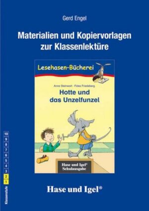 Begleitmaterial: Hotte und das Unzelfunzel