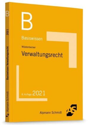 Basiswissen Verwaltungsrecht