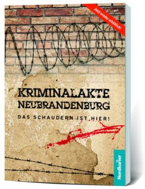 Kriminalakte Neubrandenburg