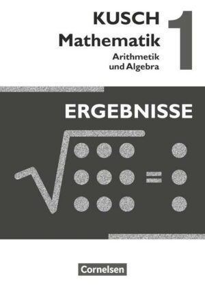 Kusch: Mathematik - Ausgabe 2013 - Band 1