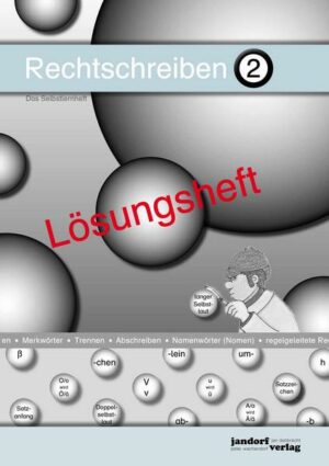 Rechtschreiben 2 (Lösungsheft)