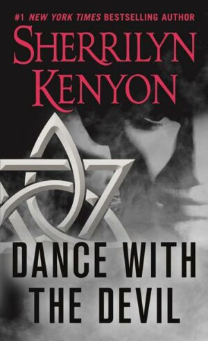 Dance with the Devil: A Dark-Hunter Novel