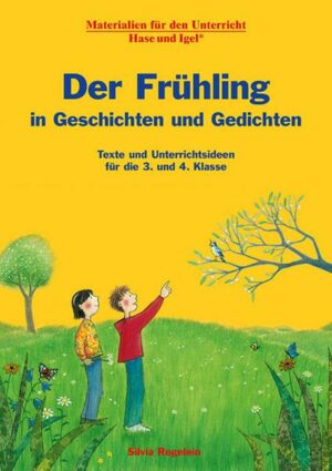 Der Frühling in Geschichten und Gedichten