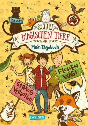 Die Schule der magischen Tiere: Mein Tagebuch