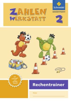 Zahlenwerkstatt - Rechentrainer / Zahlenwerkstatt - Ausgabe 2015