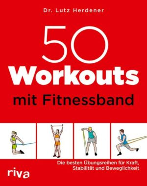 50 Workouts mit Fitnessband