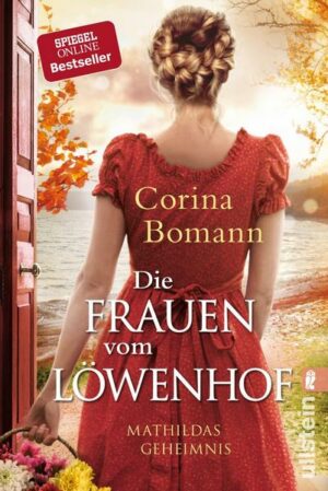 Die Frauen vom Löwenhof - Mathildas Geheimnis (Die Löwenhof-Saga 2)
