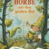 Hörbe mit dem großen Hut