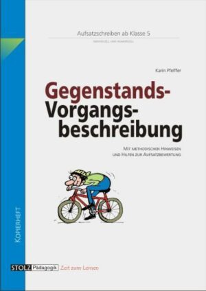 Gegenstands- und Vorgangsbeschreibung