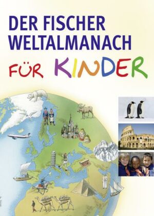 Der Fischer Weltalmanach für Kinder