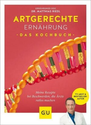 Artgerechte Ernährung – Das Kochbuch