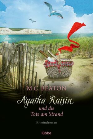 Agatha Raisin und die Tote am Strand