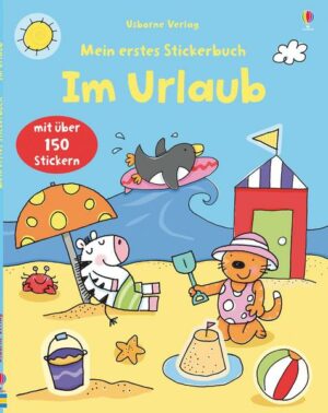 Mein erstes Stickerbuch: Im Urlaub