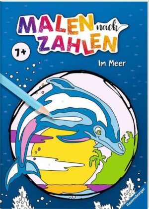 Ravensburger Malen nach Zahlen ab 7 Jahren: Im Meer - 24 Motive - Malheft für Kinder - Nummerierte Ausmalfelder