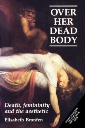 Over Her Dead Body: Death