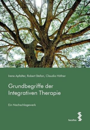 Grundbegriffe der Integrativen Therapie