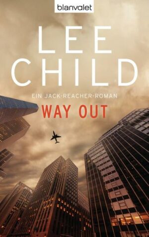 Way Out / Jack Reacher Bd.10