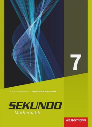 Sekundo - Mathematik für differenzierende Schulformen / Sekundo - Ausgabe 2017 für Berlin und Brandenburg