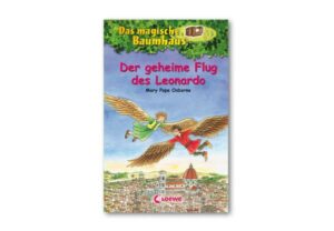 Der geheime Flug des Leonardo / Das magische Baumhaus Bd.36