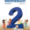 Das Mathebuch 2 – Arbeitsheft · Ausgabe Bayern