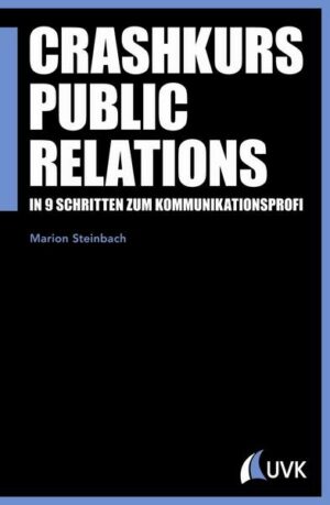 Crashkurs Public Relations