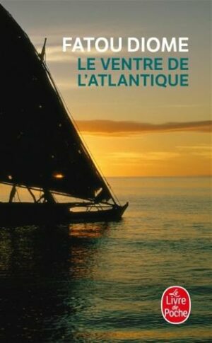 Le Ventre de l'Atlantique