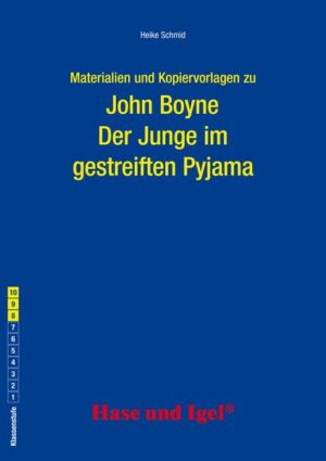 Begleitmaterial: Der Junge im gestreiften Pyjama