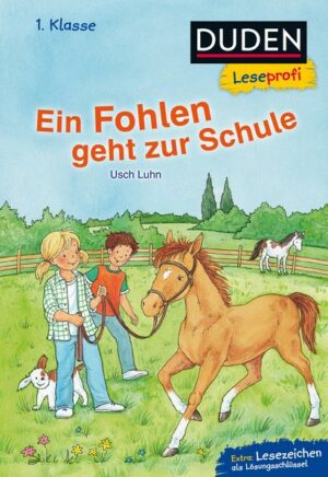 Duden Leseprofi – Ein Fohlen geht zur Schule