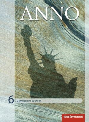 ANNO / ANNO - Ausgabe 2013 für Gymnasien in Sachsen