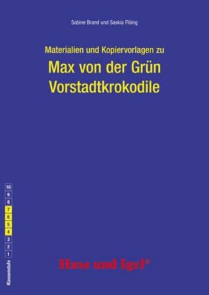 Begleitmaterial: Vorstadtkrokodile