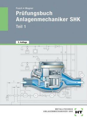 Prüfungsbuch Anlagenmechaniker SHK