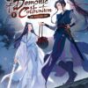 Grandmaster of Demonic Cultivation 1: Mo Dao Zu Shi (Novel)