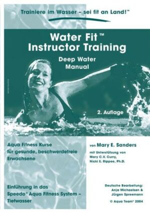 Water Fit Instructor Training Deep Water Manual